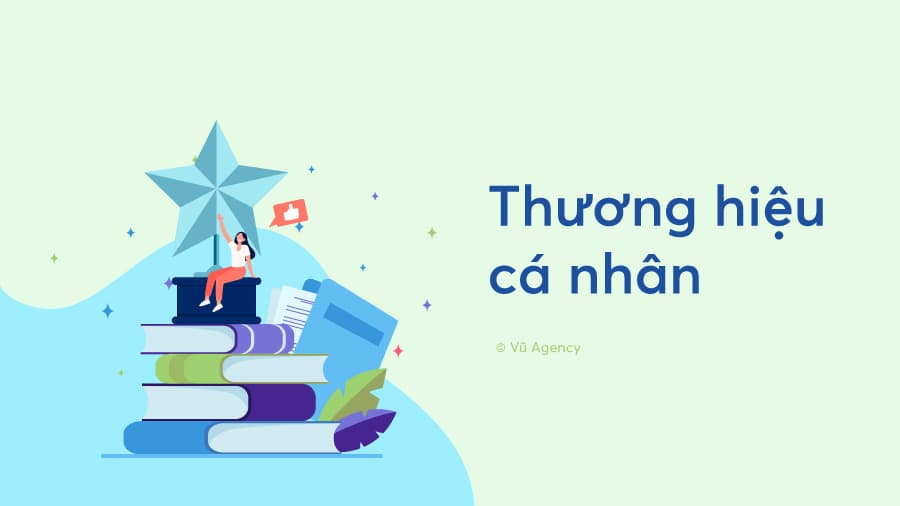 Xây dựng thương hiệu cá nhân: Từ 0 đến 100k followers trong 6 tháng